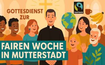 Gottesdienst zur Fairen Woche in Mutterstadt