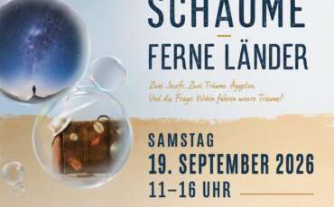 Einladung zum Familientag – Unter dem Motto „Träume, Schäume und ferne Länder“